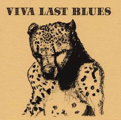 Palace : Viva Last Blues